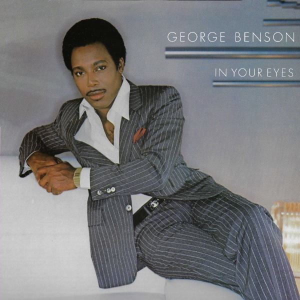 George Benson In Your Eyes'