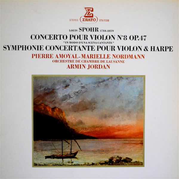 Louis Spohr, Violin Concerto Nr. 8, Pierre Amoyal, Lausanne Chamber Orchestra, Armin Jordan