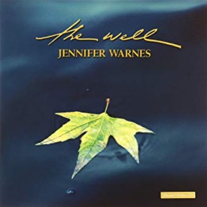 The Well, Jennifer Warnes
